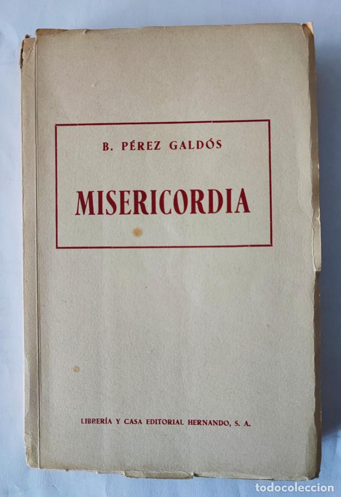 Libros: MISERICORDIA - Benito P&eacute;rez Gald&oacute;s - Foto 1