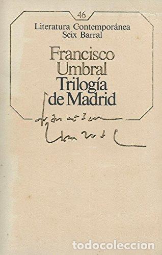 Libros: TRILOG&Iacute;A DE MADRID - Francisco Umbral - Foto 1