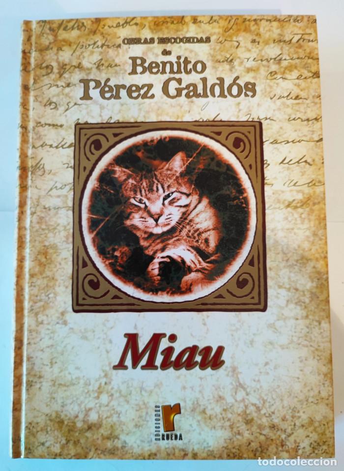 Libros: MIAU - Benito P&eacute;rez Gald&oacute;s - Foto 1