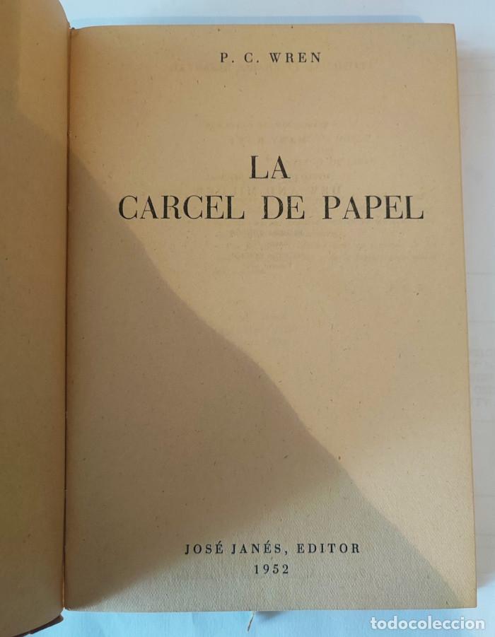 Libros: LA C&Aacute;RCEL DE PAPEL - P.C. Wren - Foto 2