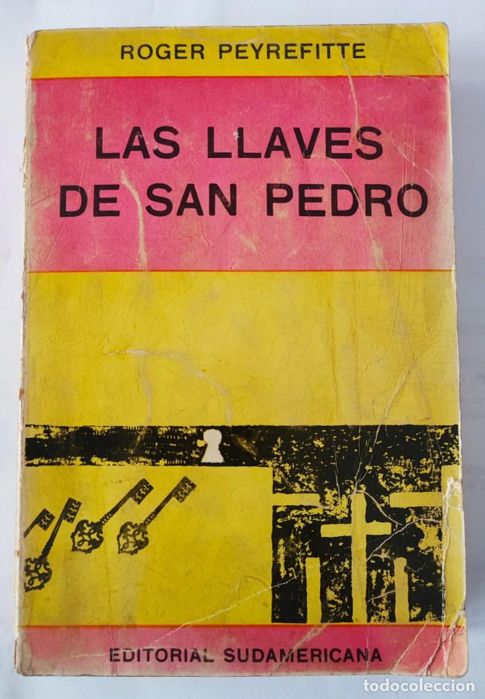 Libros: LAS LLAVES DE SAN PEDRO - Roger Peyrefitte - Foto 1