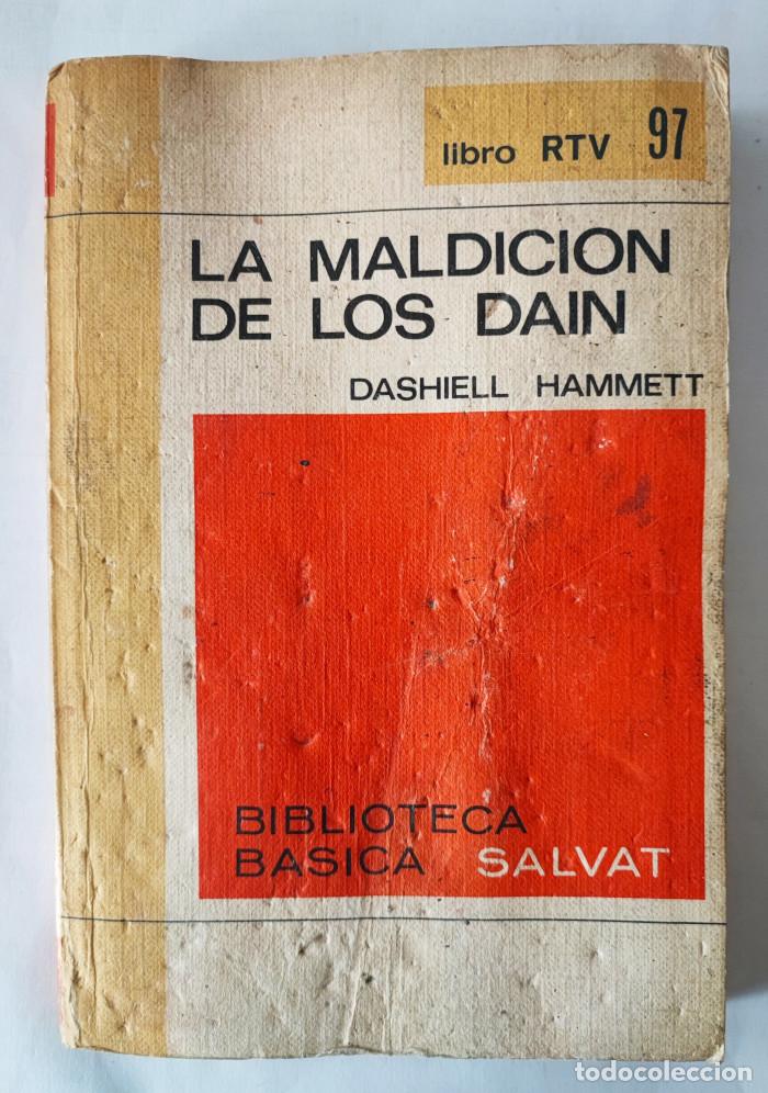 Libros: LA MALDICI&Oacute;N DE LOS DAIN - Dashiell Hammett - Foto 1