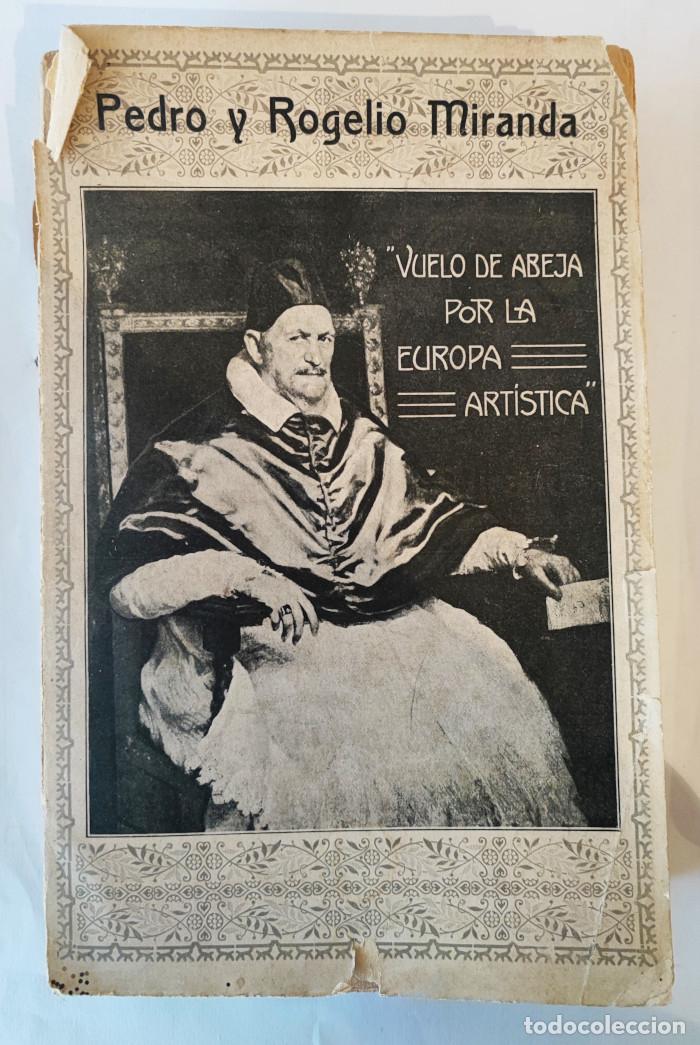 Livros em segunda m&atilde;o: VUELO DE ABEJA POR LA EUROPA ART&Iacute;STICA - Pedro Y Rogelio Miranda