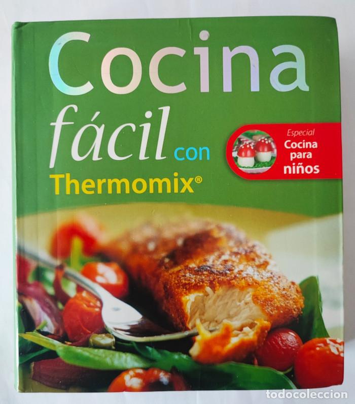 Libros: COCINA F&Aacute;CIL CON THERMOMIX - Blanca Serrano - Foto 1