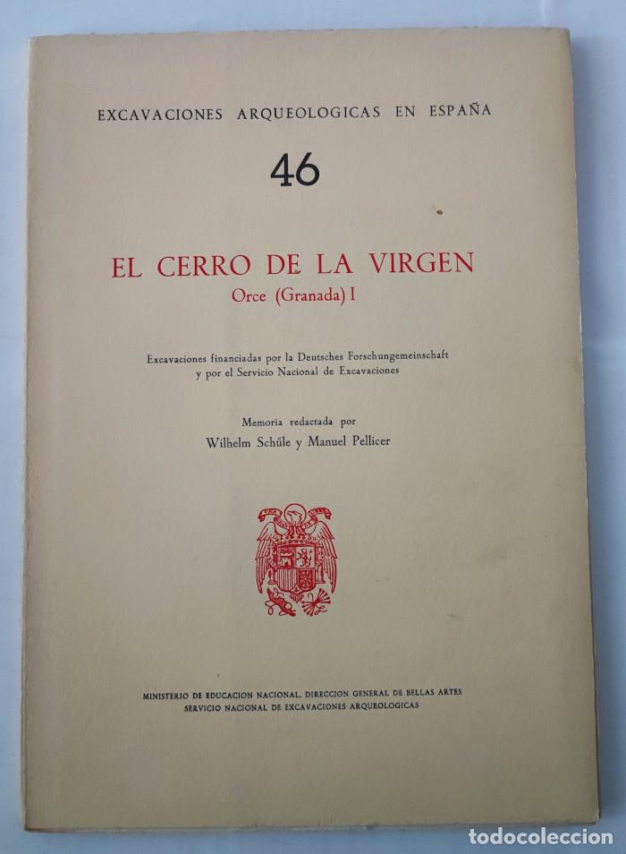 Libri di seconda mano: EL CERRO DE LA VIRGEN. ORCE (GRANADA) I - Wilhelm Schule; Manuel Pellicer