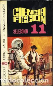 Livros em segunda m&atilde;o: CIENCIA-FICCI&Oacute;N. SELECCI&Oacute;N 11 - VV.AA.
