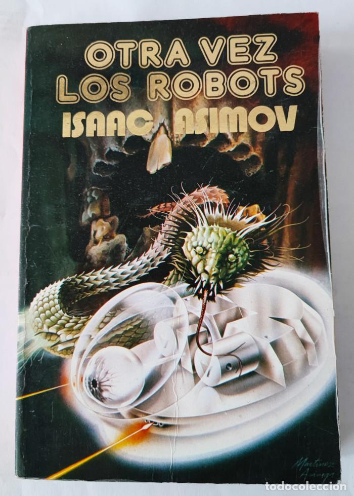 Libros: OTRA VEZ LOS ROBOTS (3 TOMOS) - Isaac Asimov - Foto 1