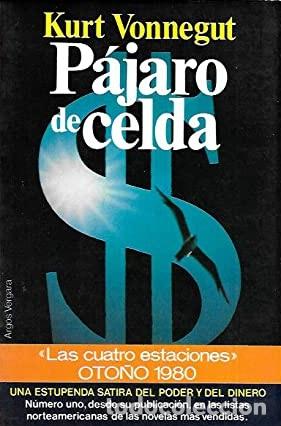 Libros: P&Aacute;JARO DE CELDA - Kurt Vonnegut - Foto 1