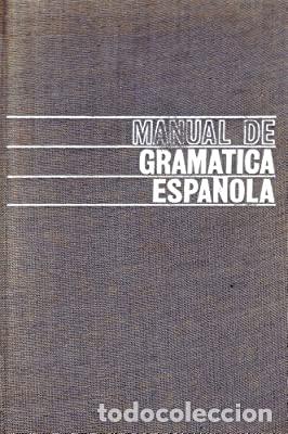 Libros: MANUAL DE GRAM&Aacute;TICA ESPA&Ntilde;OLA - Rafael Seco - Foto 1