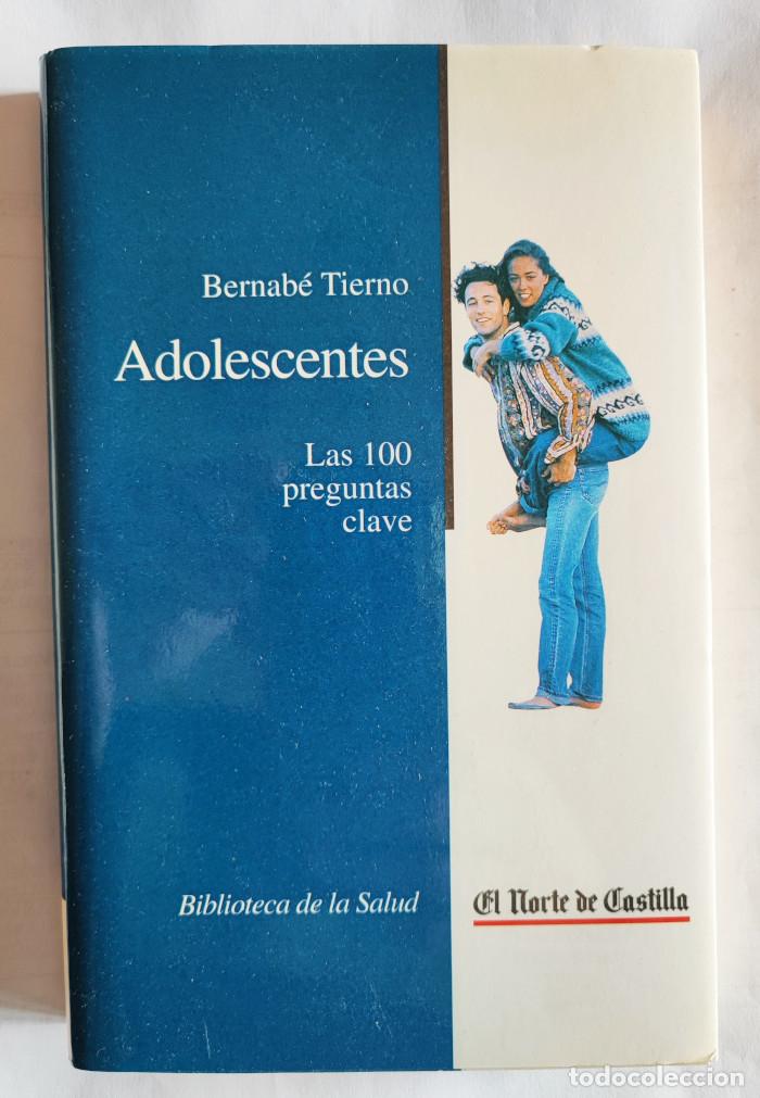 Libros: ADOLESCENTES - Bernabe Tierno - Foto 1
