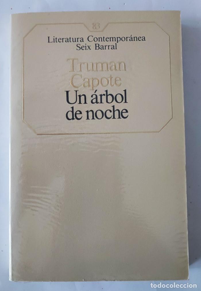 Libri di seconda mano: UN &Aacute;RBOL DE NOCHE Y OTROS RELATOS