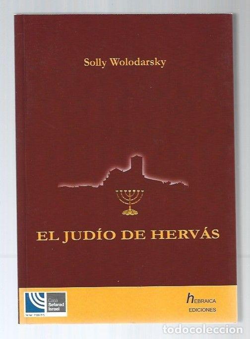 Libros: JUDIO DE HERVAS - EL - WOLODARSKY, SOLLY - Foto 1
