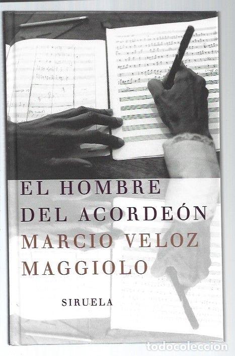 Libros: HOMBRE DEL ACORDEON - EL - VELOZ MAGGIOLO, MARCIO - Foto 1