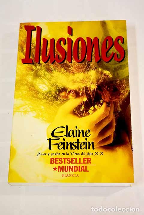 Libros: Ilusiones.- Feinstein, Elaine - Foto 1