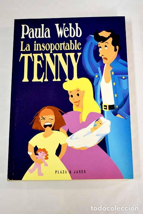 Libros: La insoportable Tenny.- Webb, Paula - Foto 1