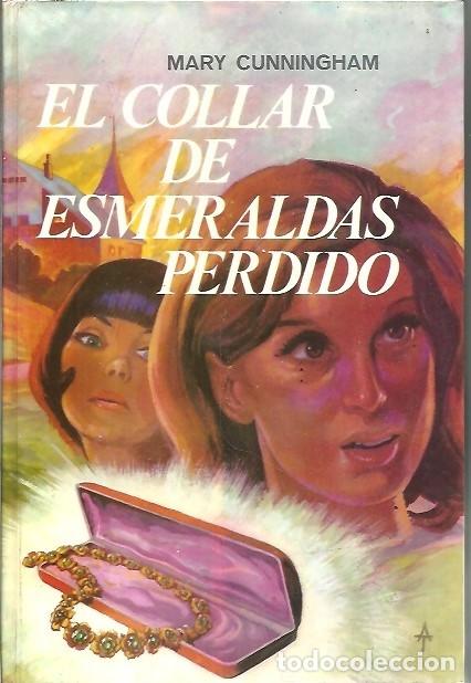 Libros: EL COLLAR DE ESMERALDAS PERDIDO MARY CUNNINGHAM - Foto 1