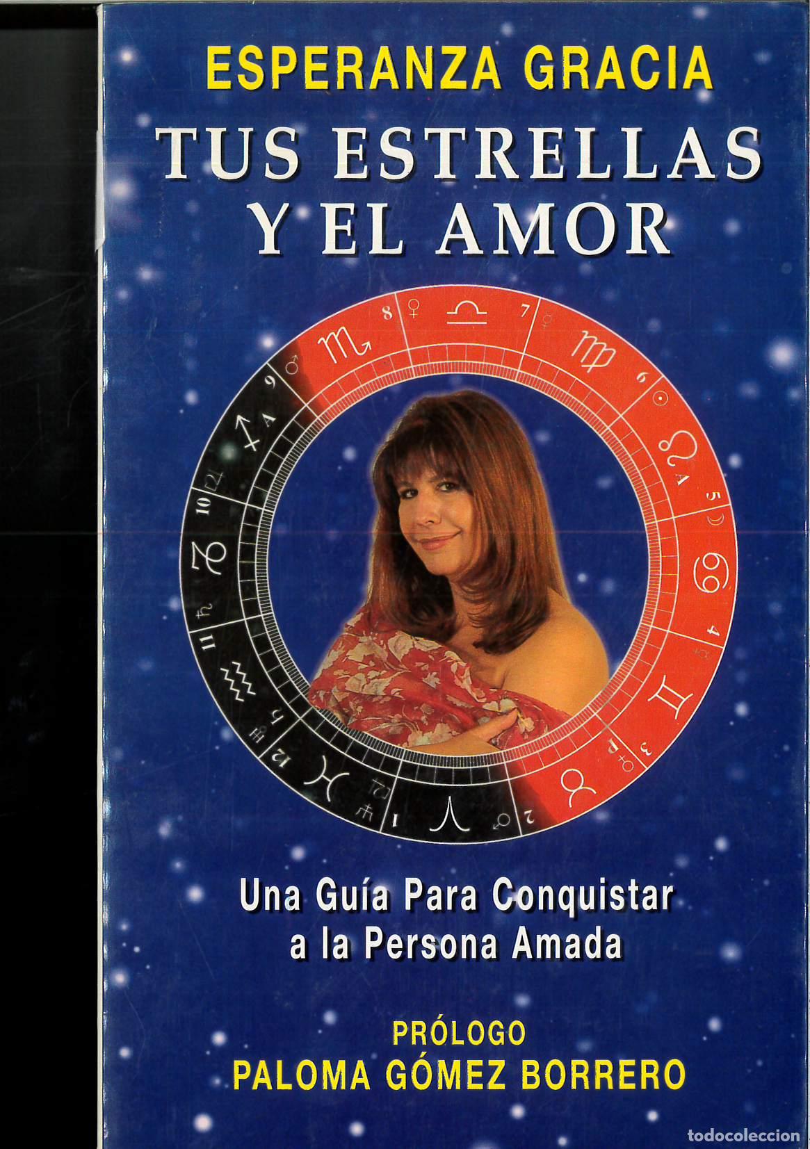 Libros: Tus estrellas y el amor - Garcia, E.; Gracia, Esperanza - Foto 1