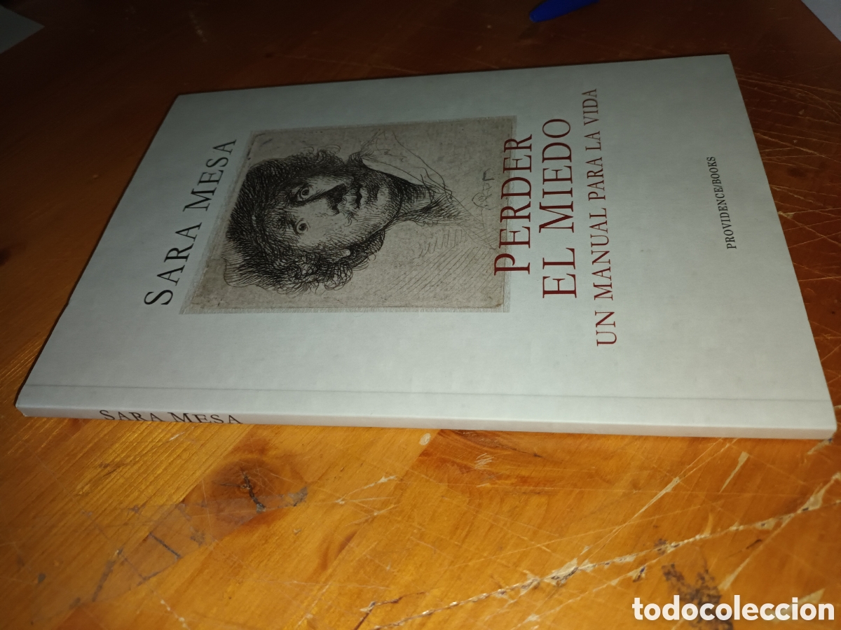 Perder el miedo: Un manual para la vida by Sara Mesa