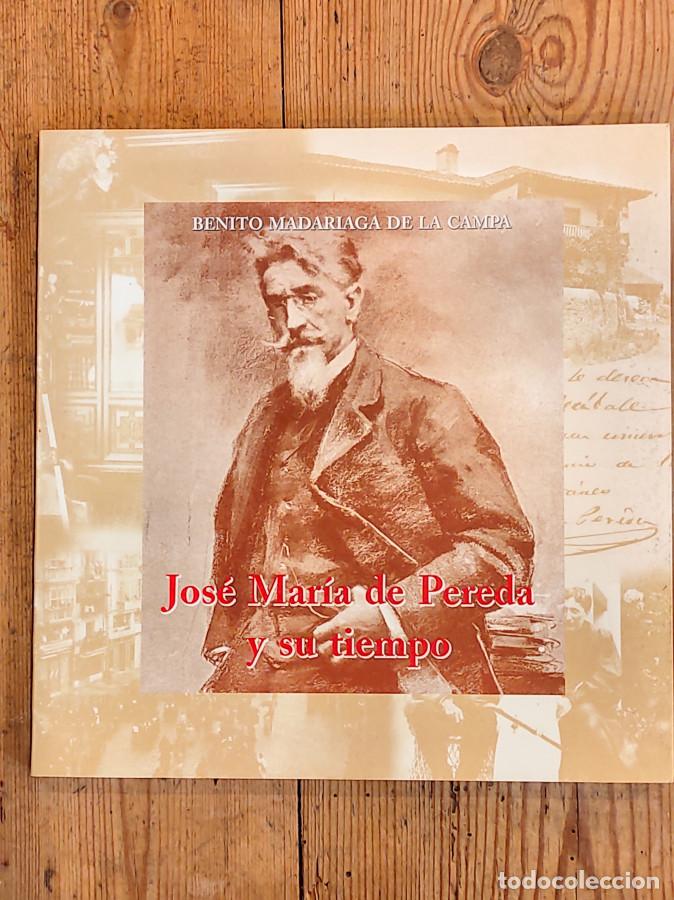 Libros: JOS&Eacute; MAR&Iacute;A DE PEREDA Y SU TIEMPO - - Foto 1
