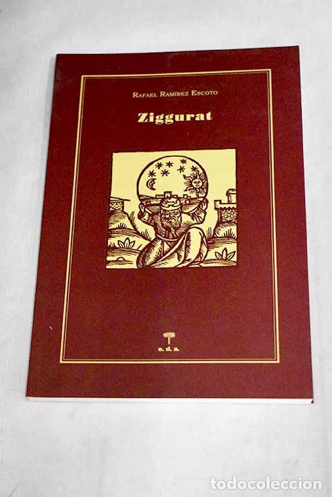 Libros: Ziggurat: Ram&iacute;rez Escoto, Rafael.- Ram&iacute;rez Escoto, Rafael - Foto 1