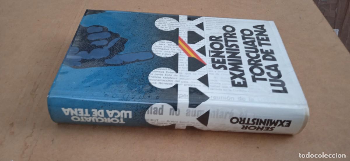 Libros: SE&Ntilde;OR EXMINISTRO. TORCUATO LUCA DE TENA - Foto 2