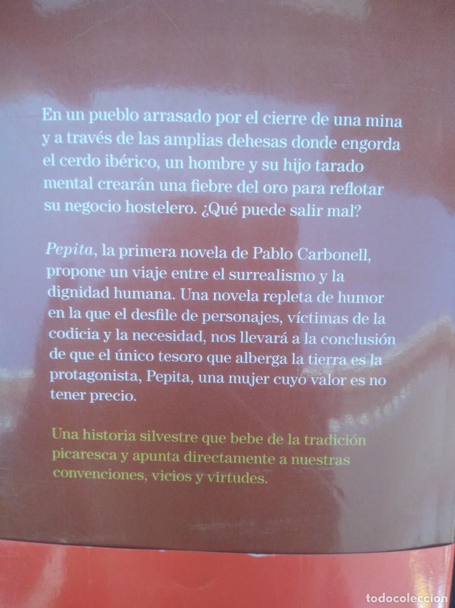Libros: Libro Pepita- Pablo Carbonell - Foto 4