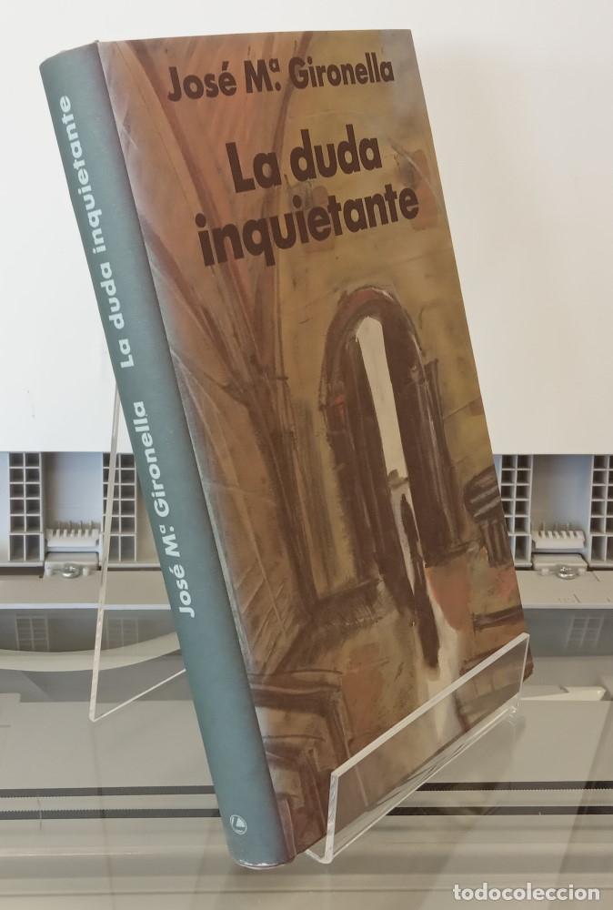 Libros: La duda inquietante - Jos&eacute; M&ordf; Gironella - Foto 1