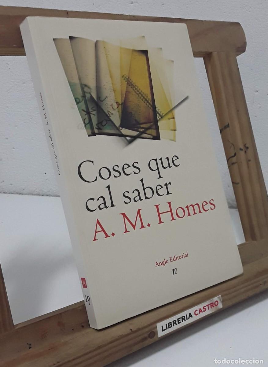 Libros: Coses que cal saber. Recull de relats - A.M. Homes. - Foto 1