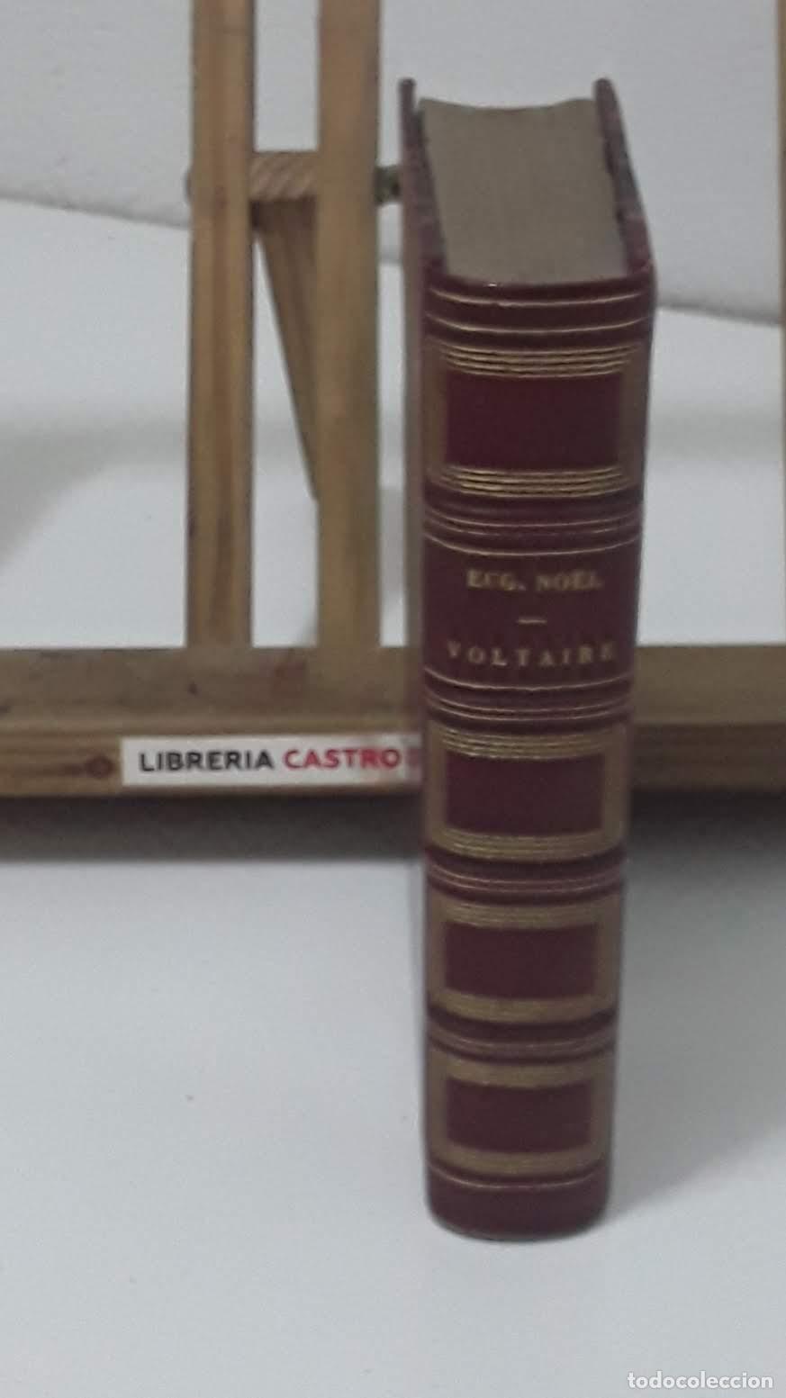 Libros: Voltaire - Eug&egrave;ne No&eacute;l. - Foto 2
