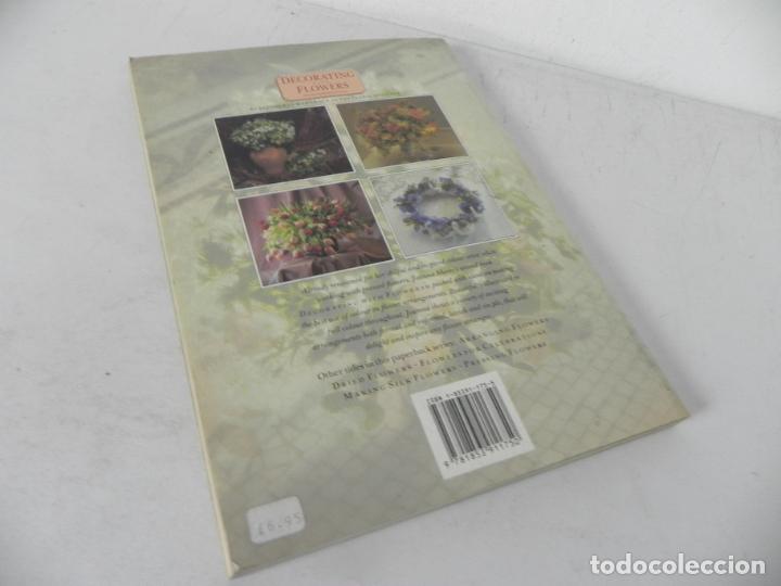 Libros: DECORATING WITH FLOWERS (JOANNA SHEEN) MEREHURST-1990 (EN INGL&Eacute;S) - Foto 7