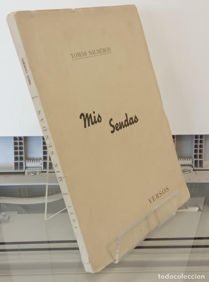 Libros: Mis sendas - Tom&aacute;s Salmer&oacute;n - Foto 1