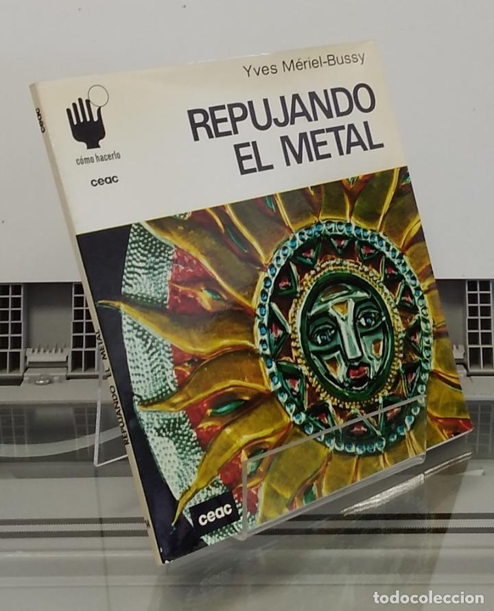 Libros: Repujando el metal - Yves M&eacute;riel-Bussy - Foto 1