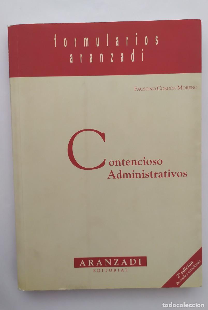 Libros: CONTENCIOSO ADMINISTRATIVOS FORMULARIOS ARANZADI - Foto 1