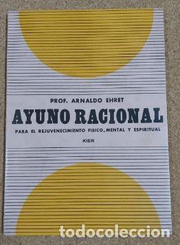 Libros: Ayuno racional. Prof Arnaldo Ehret - Foto 1