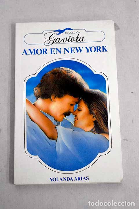 Libros: Amor en New York.- Arias, Yolanda - Foto 1