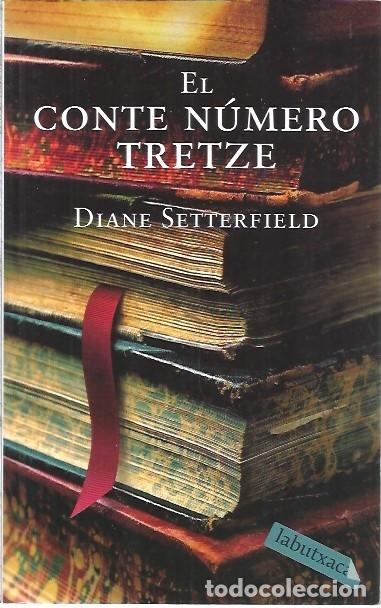 Libros: EL CONTE NUMERO TRETZE DIANE SETTERFIELD - Foto 1