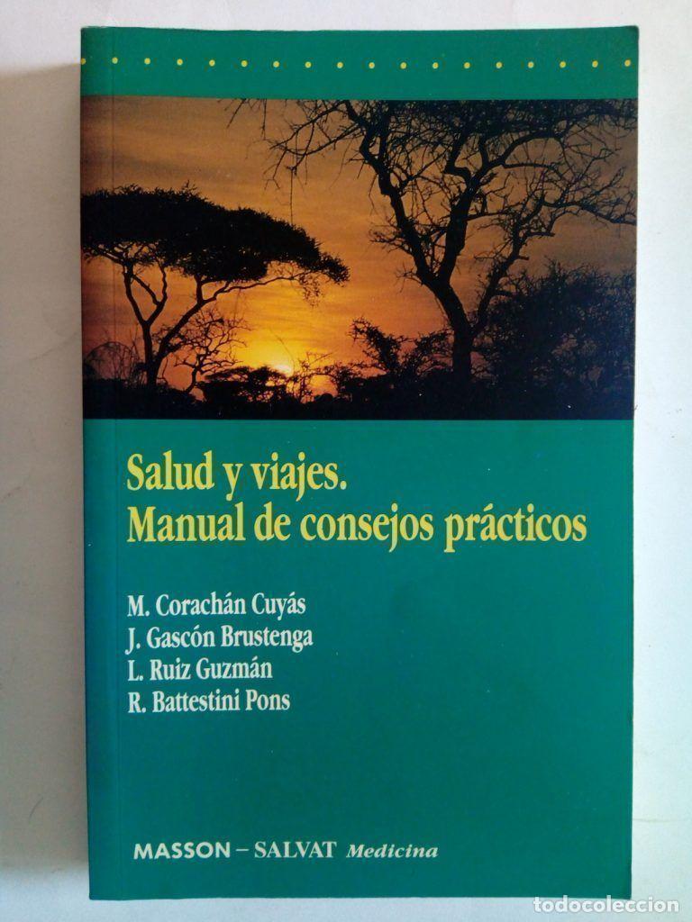 Libros: Salud y viajes. Manual de consejos pr&aacute;cticos - VVAA - Foto 1