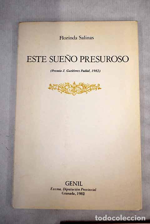 Libros: Este sue&ntilde;o presuroso.- Salinas, Florinda - Foto 1