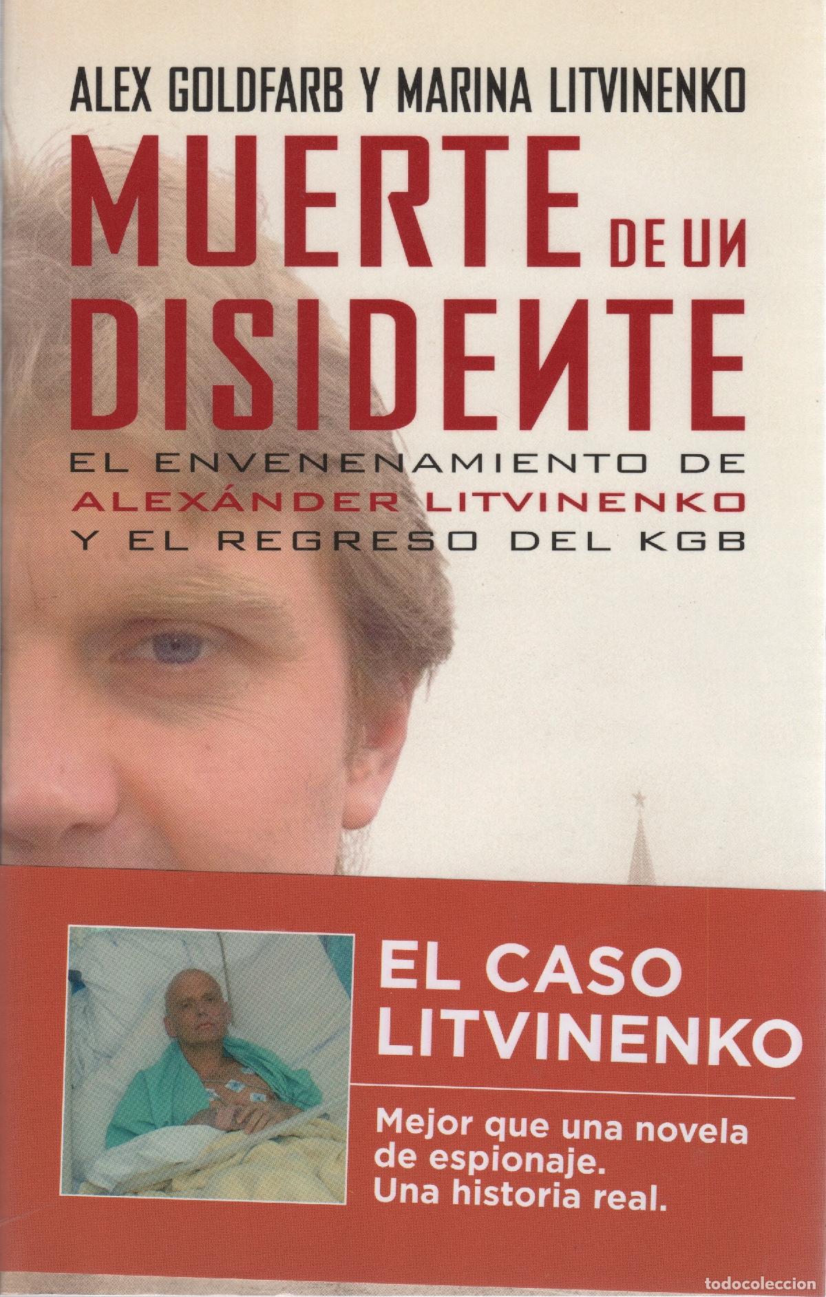 Libros: Muerte de un disidente - Goldfarb, Alex / Litvinenko, Marina - Foto 1
