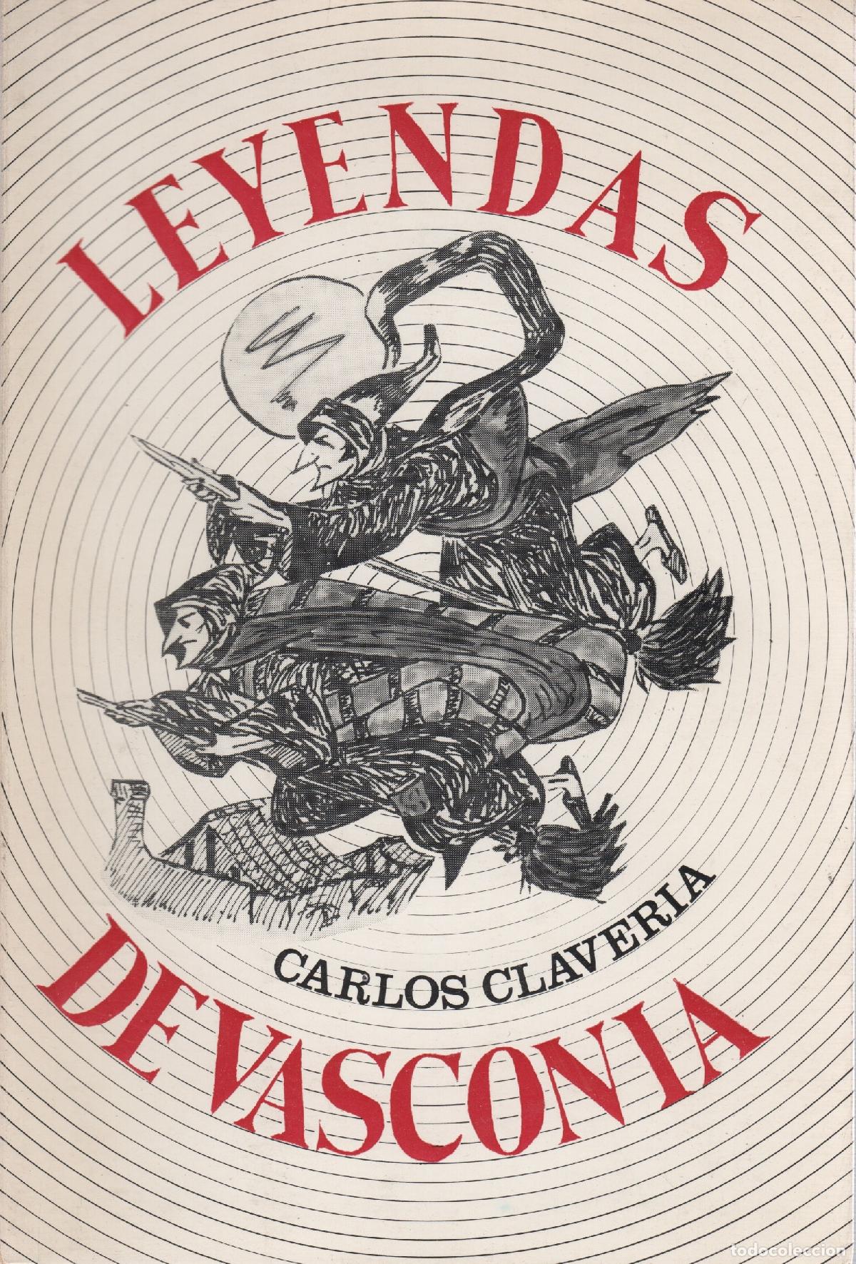 Libros: Leyendas de Vasconia - Claver&iacute;a Arza, Carlos - Foto 1