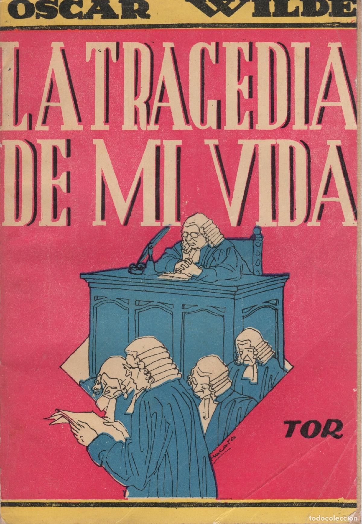 Libros: La tragedia de mi vida - Wilde, Oscar - Foto 1