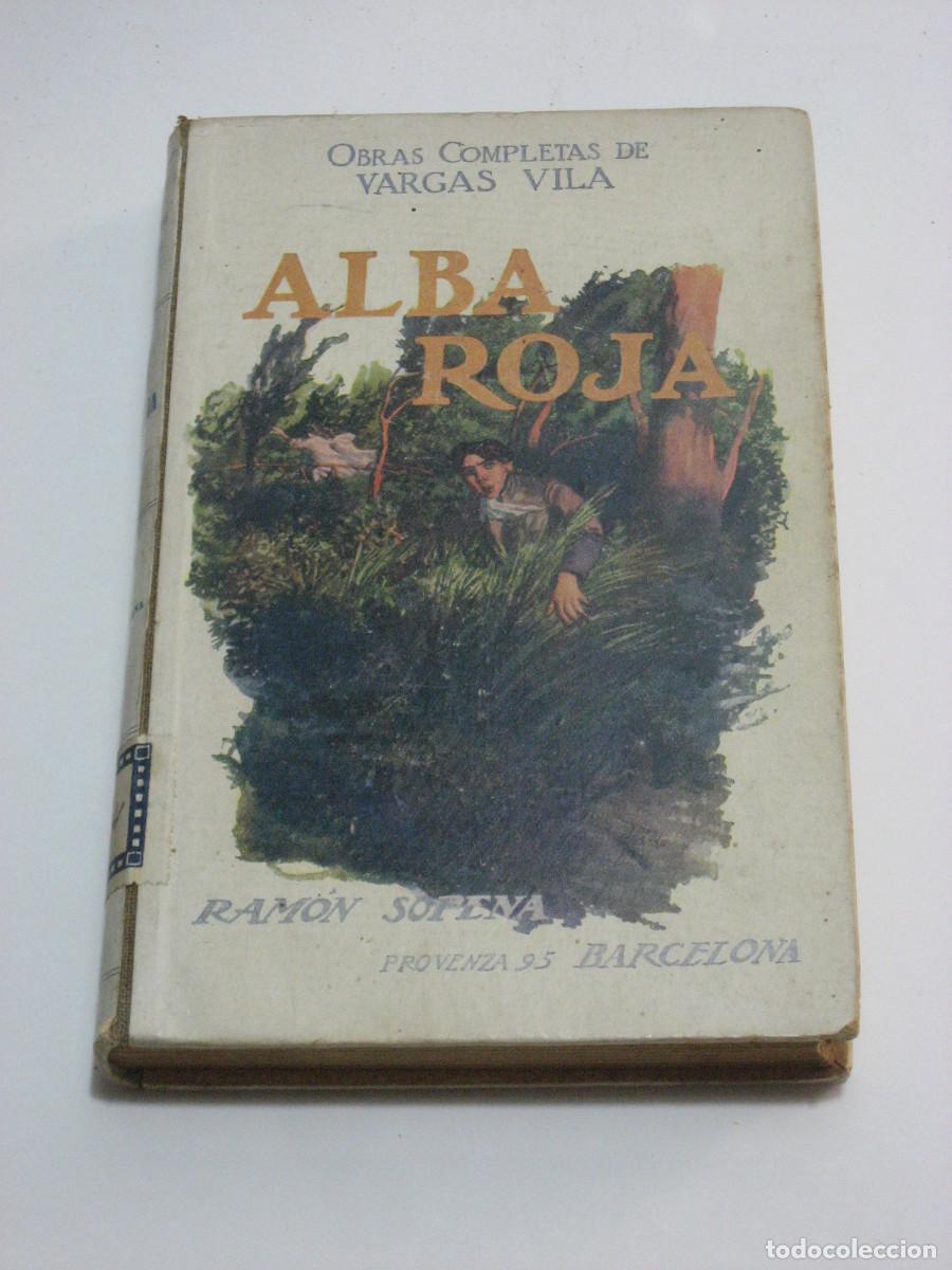 Libros: ALBA ROJA. Obras completas de J.M. Vargas Vila - Foto 1