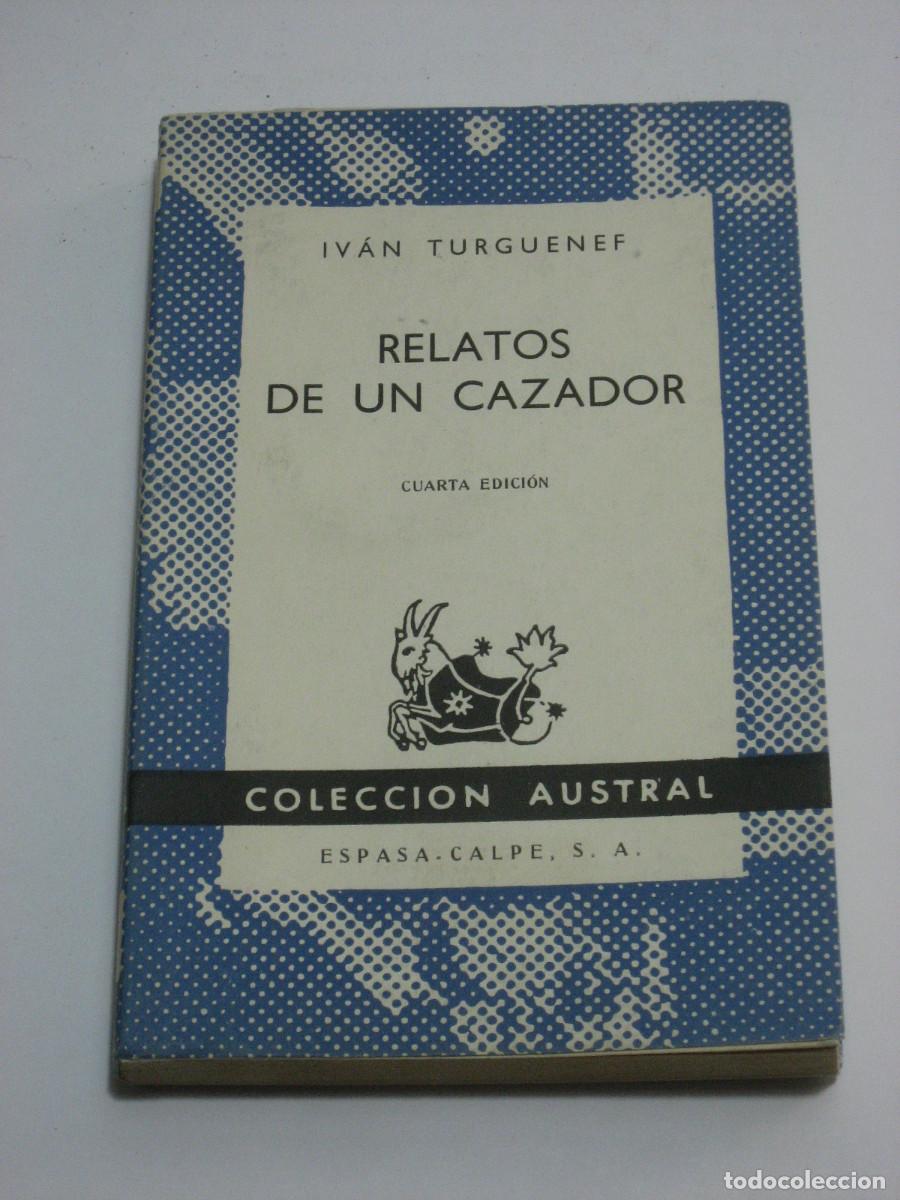 Libros: RELATOS DE UN CAZADOR - Iv&aacute;n Turguenef - Foto 1