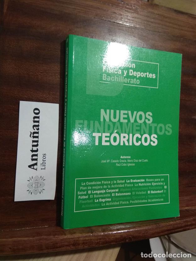 Libros: Nuevos fundamentos te&oacute;ricos - Foto 1
