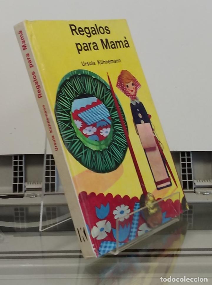 Libros: Regalos para mam&aacute; - Ursula K&uuml;hnemann - Foto 1