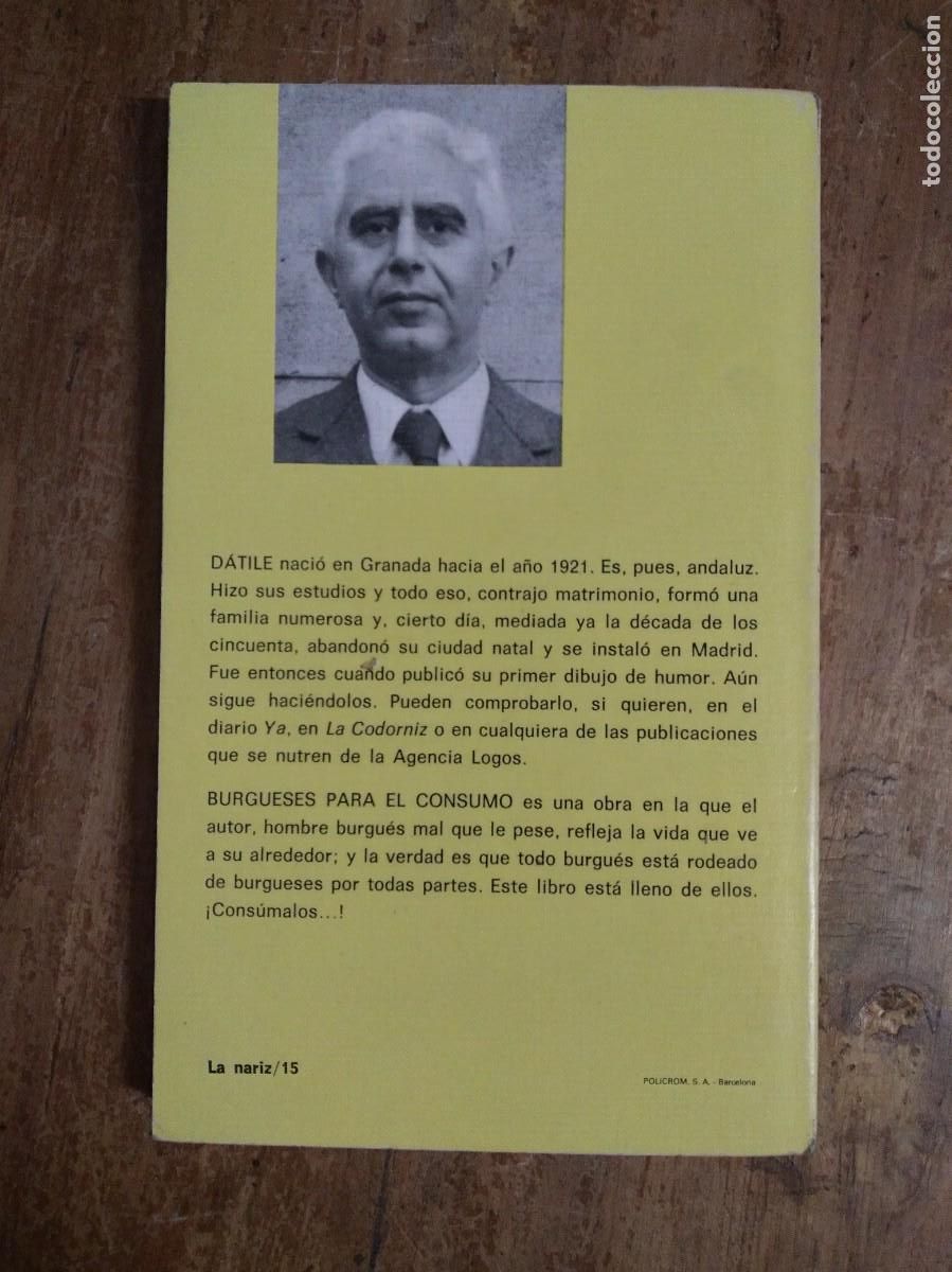 Libros: LIBRO BURGUESES PARA EL CONSUMO D&Aacute;TILE 1973 PLANETA - Foto 4