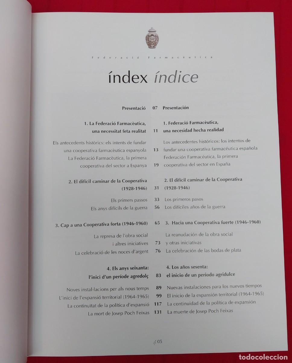 Libros: 75 ANYS DE LA FEDERACI&Oacute; FARMAC&Egrave;UTICA - Foto 4