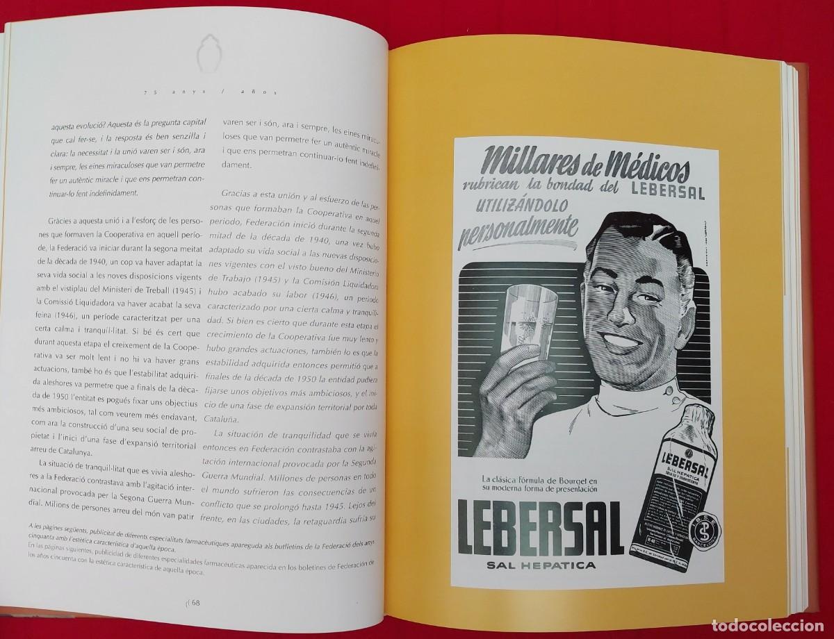 Libros: 75 ANYS DE LA FEDERACI&Oacute; FARMAC&Egrave;UTICA - Foto 6