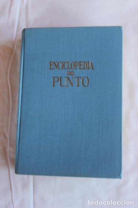 Libros: ENCICLOPEDIA DEL PUNTO - Foto 1