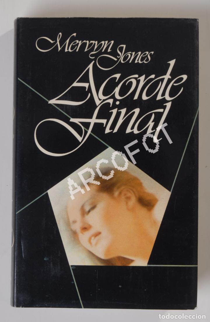 Libros: ACORDE FINAL - MERVYN JONES - 1977 - Foto 1